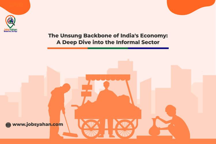 The Unsung Backbone of India's Economy: A Deep Dive into the Informal ...