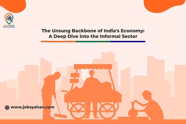 The Unsung Backbone of India's Economy: A Deep Dive into the Informal Sector