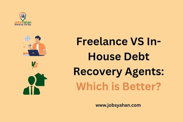 Freelance vs In-House Debt Recovery Agents: Which Is Better?